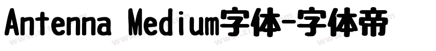 Antenna Medium字体字体转换